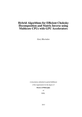 Hybrid Algorithms for Efficient Cholesky Decomposition And
