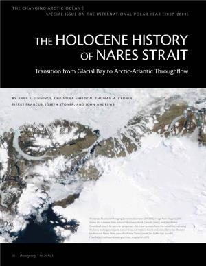 The Holocene History of Nares Strait Transition from Glacial Bay to Arctic-Atlantic Throughflow