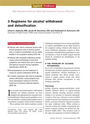 3 Regimens for Alcohol Withdrawal and Detoxification