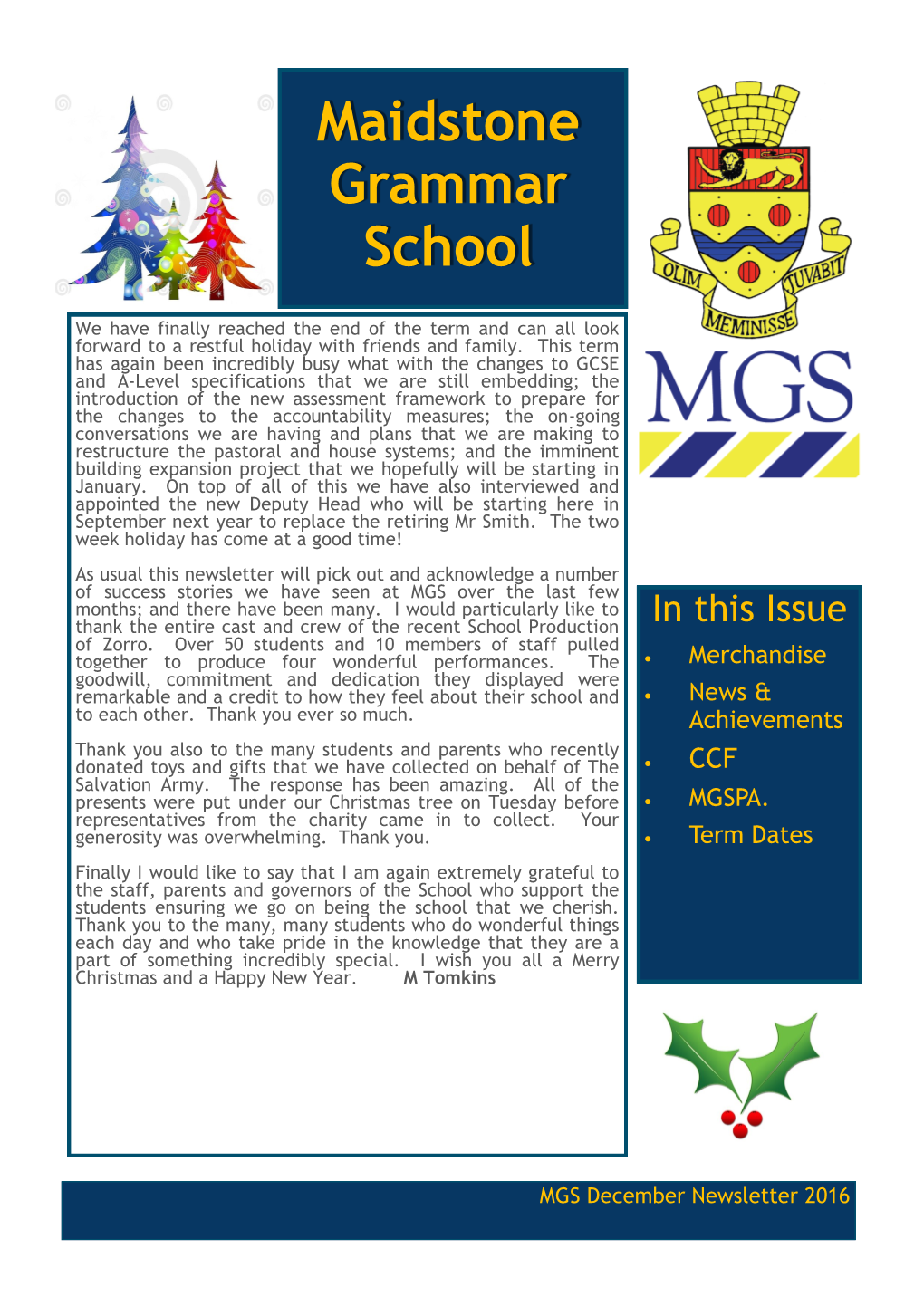 Maidstone Grammar School Community and Extend Their Grateful Appreciation to All of You