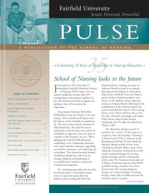 School of Nursing Looks to the Future