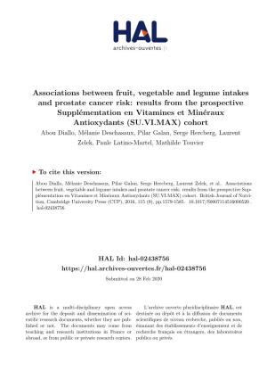 Associations Between Fruit, Vegetable and Legume Intakes and Prostate Cancer Risk: Results from the Prospective Supplémentation