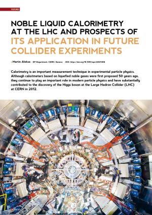 Noble Liquid Calorimetry at the Lhc and Prospects of Its Application in Future Collider Experiments