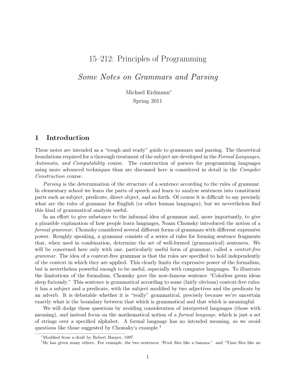 15–212: Principles of Programming Some Notes on Grammars and Parsing