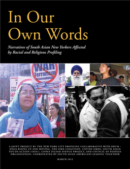 Narratives of South Asian New Yorkers Affected by Racial and Religious Profiling