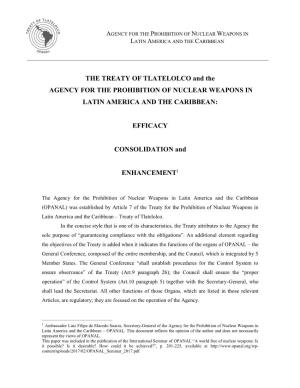 THE TREATY of TLATELOLCO and the AGENCY for the PROHIBITION of NUCLEAR WEAPONS in LATIN AMERICA and the CARIBBEAN