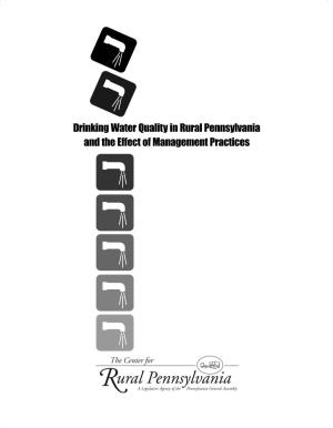 Drinking Water Quality in Rural Pennsylvania and the Effect of Management Practices