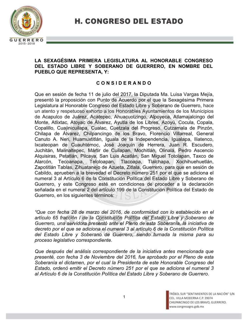 La Sexagésima Primera Legislatura Al Honorable Congreso Del Estado Libre Y Soberano De Guerrero, En Nombre Del Pueblo Que Representa, Y