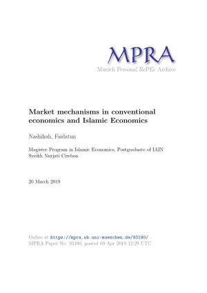 Market Mechanisms in Conventional Economics and Islamic Economics