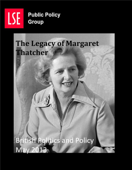 The Legacy of Margaret Thatcher British Politics and Policy May 2013