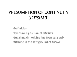 Presumption of Continuity (Istishab)
