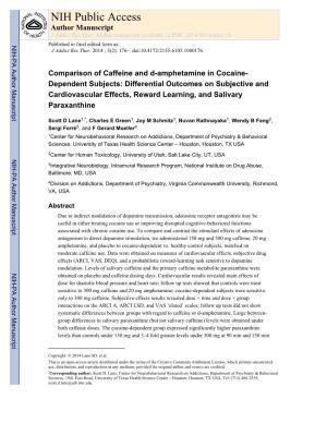 Comparison of Caffeine and D-Amphetamine in Cocaine-Dependent Subjects: Differential Outcomes on Subjective and Cardiovascular Effects, Reward Learning, and Salivary