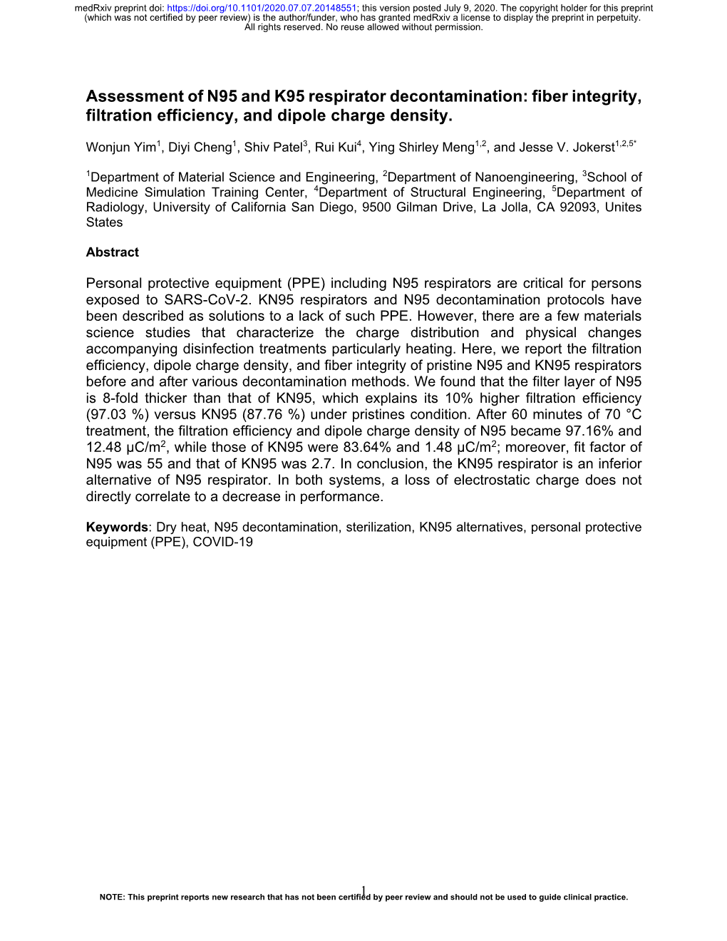 Fiber Integrity, Filtration Efficiency, and Dipole Charge Density