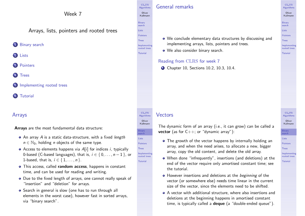 Week 7 Arrays, Lists, Pointers and Rooted Trees General Remarks