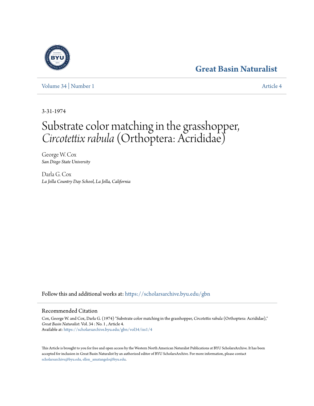 Substrate Color Matching in the Grasshopper, Circotettix Rabula (Orthoptera: Acrididae) George W