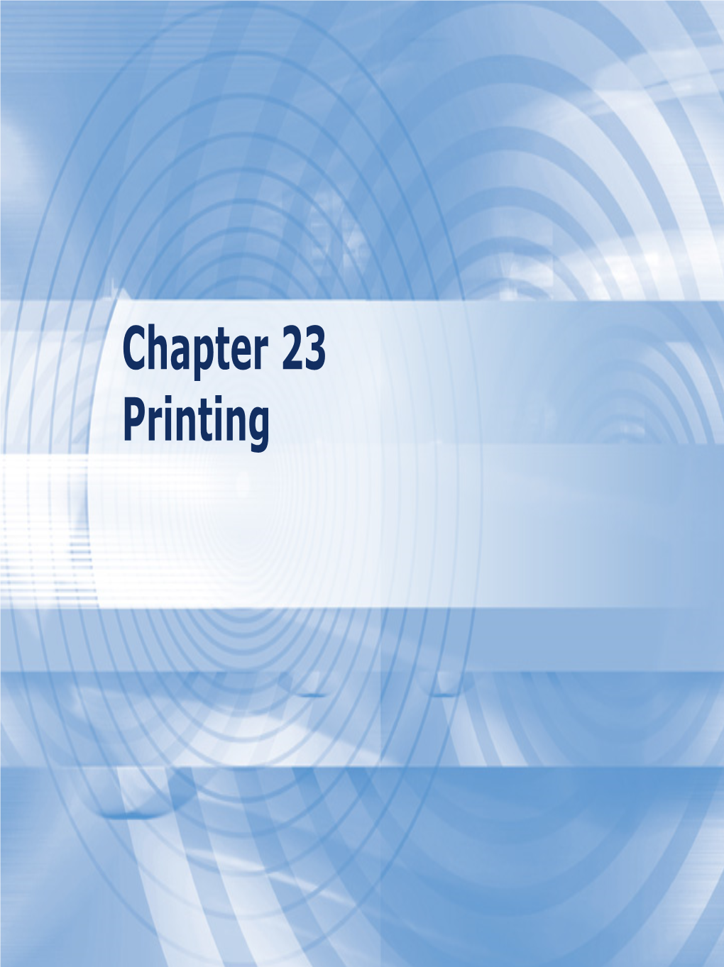 Chapter 23 Printing Basic Terms (1)