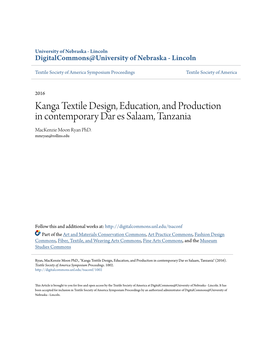 Kanga Textile Design, Education, and Production in Contemporary Dar Es Salaam, Tanzania Mackenzie Moon Ryan Phd