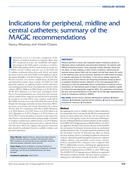 Indications for Peripheral, Midline and Central Catheters: Summary of the MAGIC Recommendations Nancy Moureau and Vineet Chopra