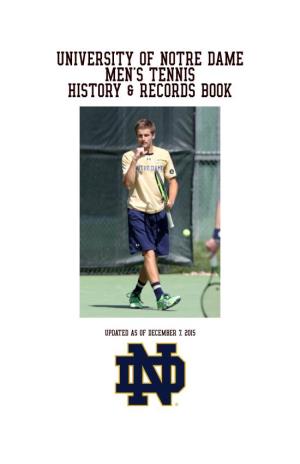 University of Notre Dame Men's Tennis History & Records Book