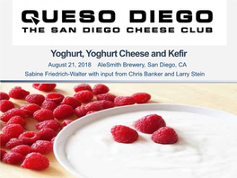 Yoghurt, Yoghurt Cheese and Kefir