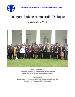 Inaugural Indonesia-Australia Dialogue 4-6 October 2011