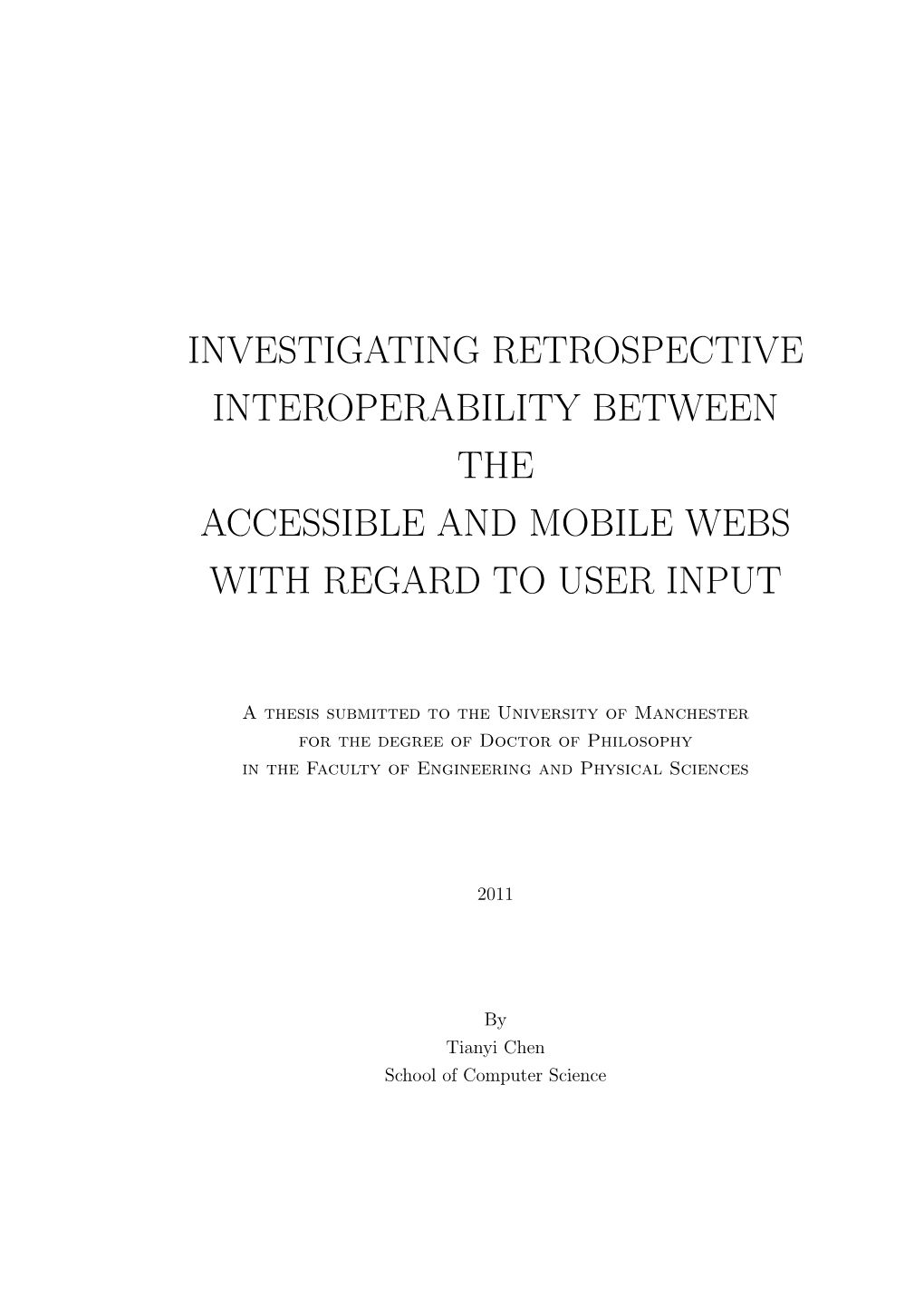 Investigating Retrospective Interoperability Between the Accessible and Mobile Webs with Regard to User Input