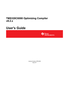 TMS320C6000 Optimizing Compiler V8.2.X User's Guide (Rev. B)