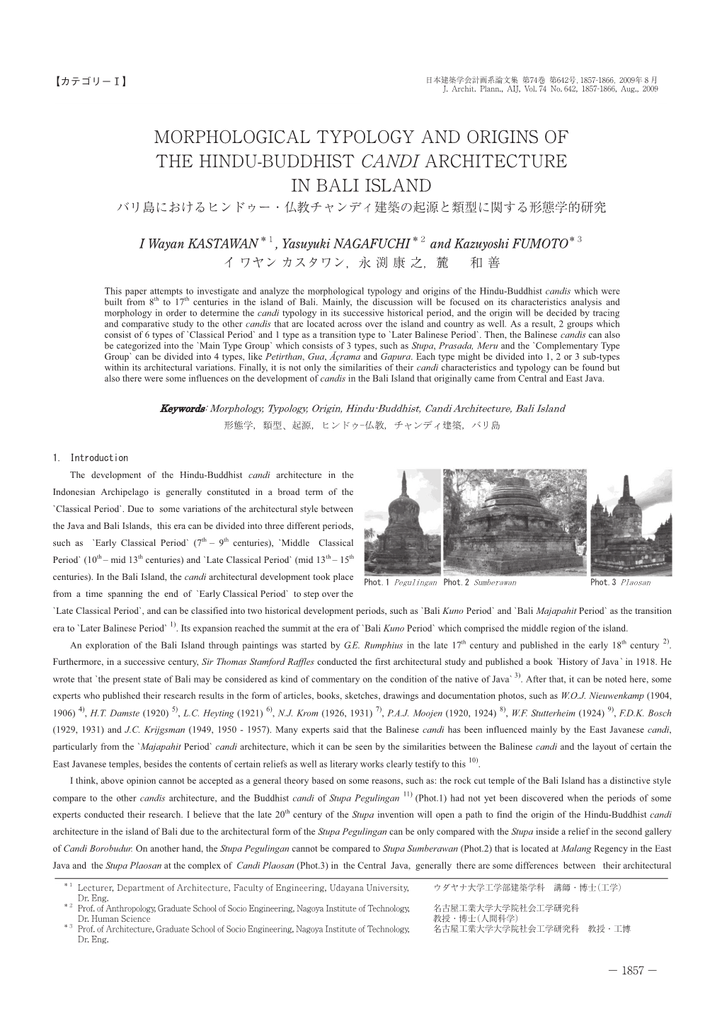 Morphological Typology and Origins of the Hindu-Buddhist Candis Which Were Built from 8Th to 17Th Centuries in the Island of Bali