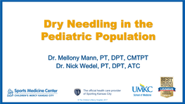 Dry Needling in the Pediatric Population