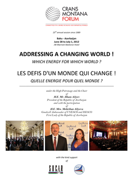 Addressing a Changing World ! Les Defis D'un