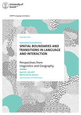 Spatial Boundaries and Transitions in Language and Interaction