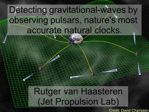 Rutger Van Haasteren (Jet Propulsion Lab) Detecting Gravitational-Waves