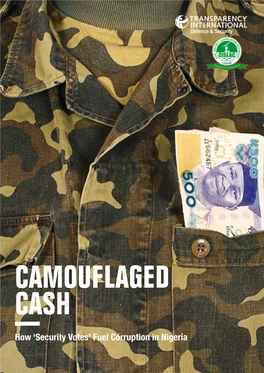 Camouflaged Cash: How 'Security Votes' Fuel Corruption in Nigeria