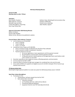 HHA Board Meeting Minutes January 8, 2020 Meeting Called to Order