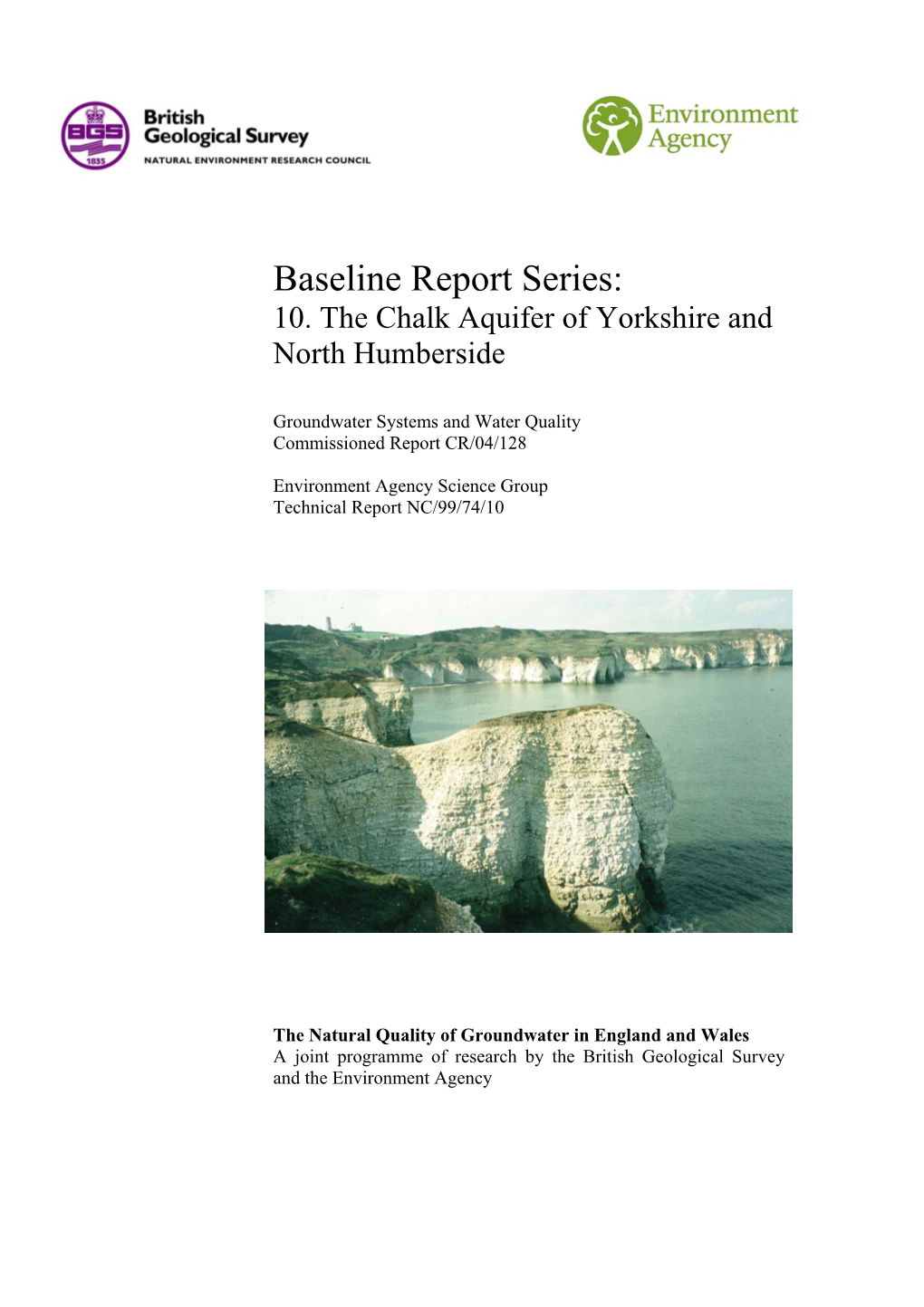 Baseline Report Series: 10. the Chalk Aquifer of Yorkshire and North Humberside