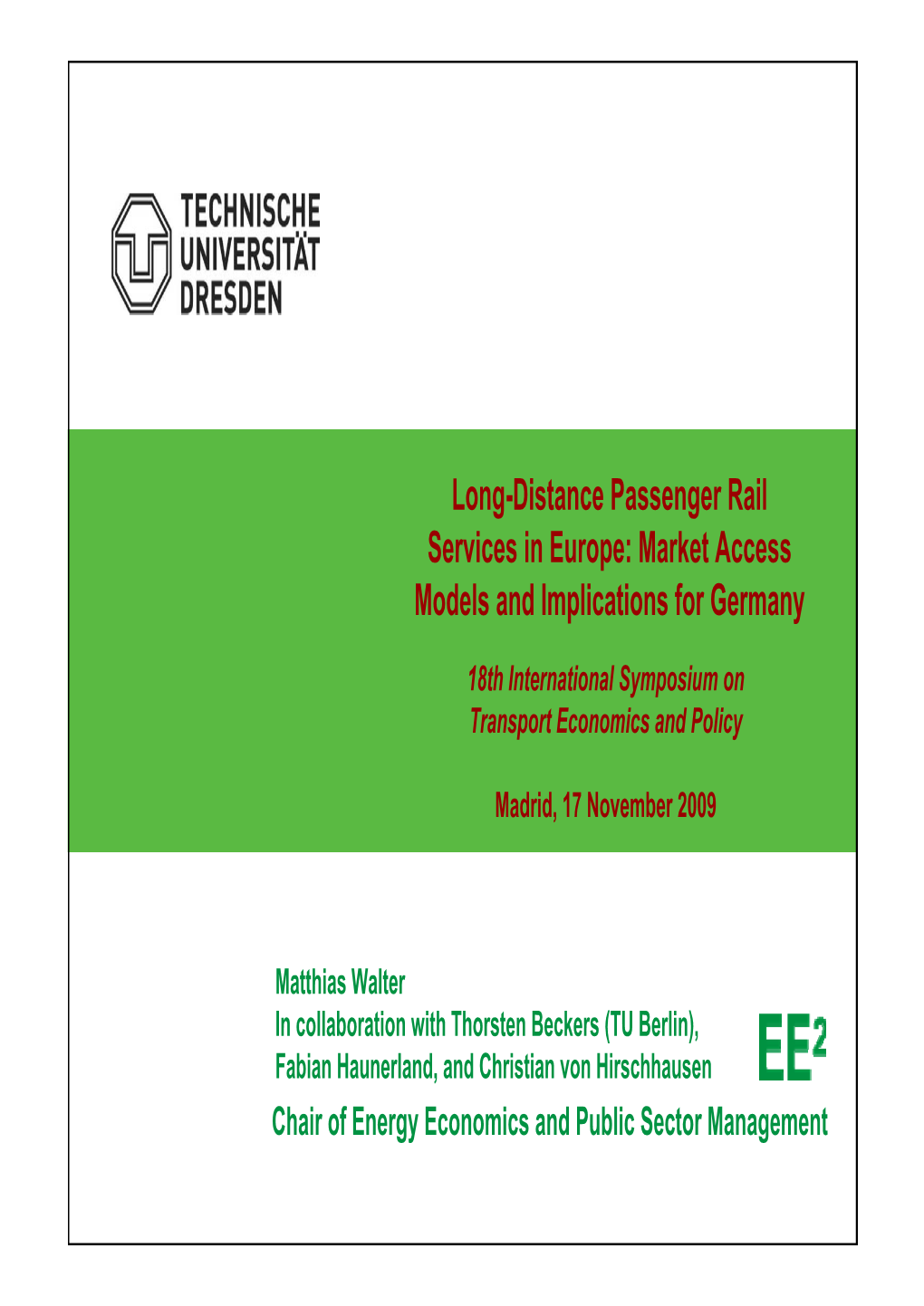 Long-Distance Passenger Rail Services in Europe: Market Access Models and Implications for Germany