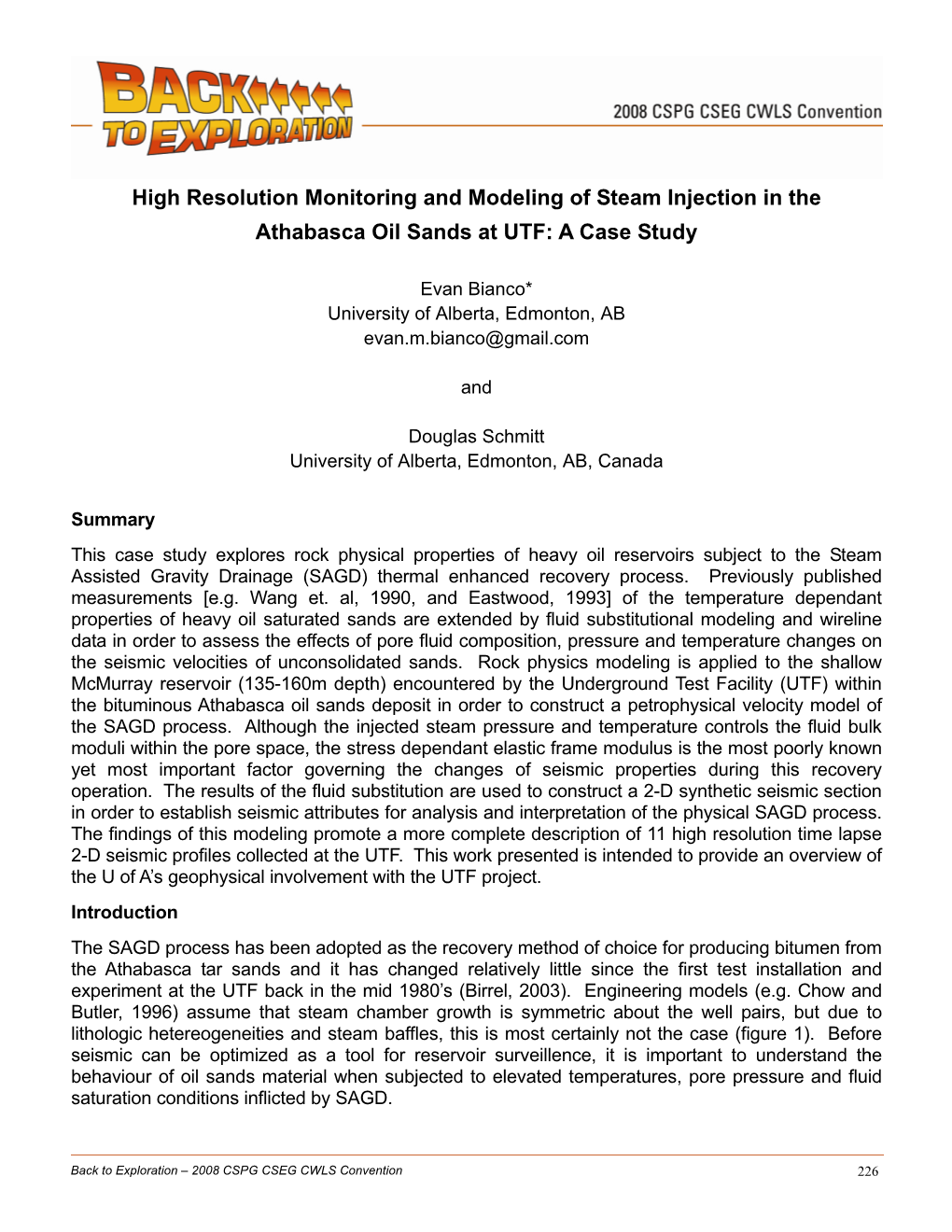 High Resolution Monitoring and Modeling of Steam Injection in the Athabasca Oil Sands at UTF: a Case Study