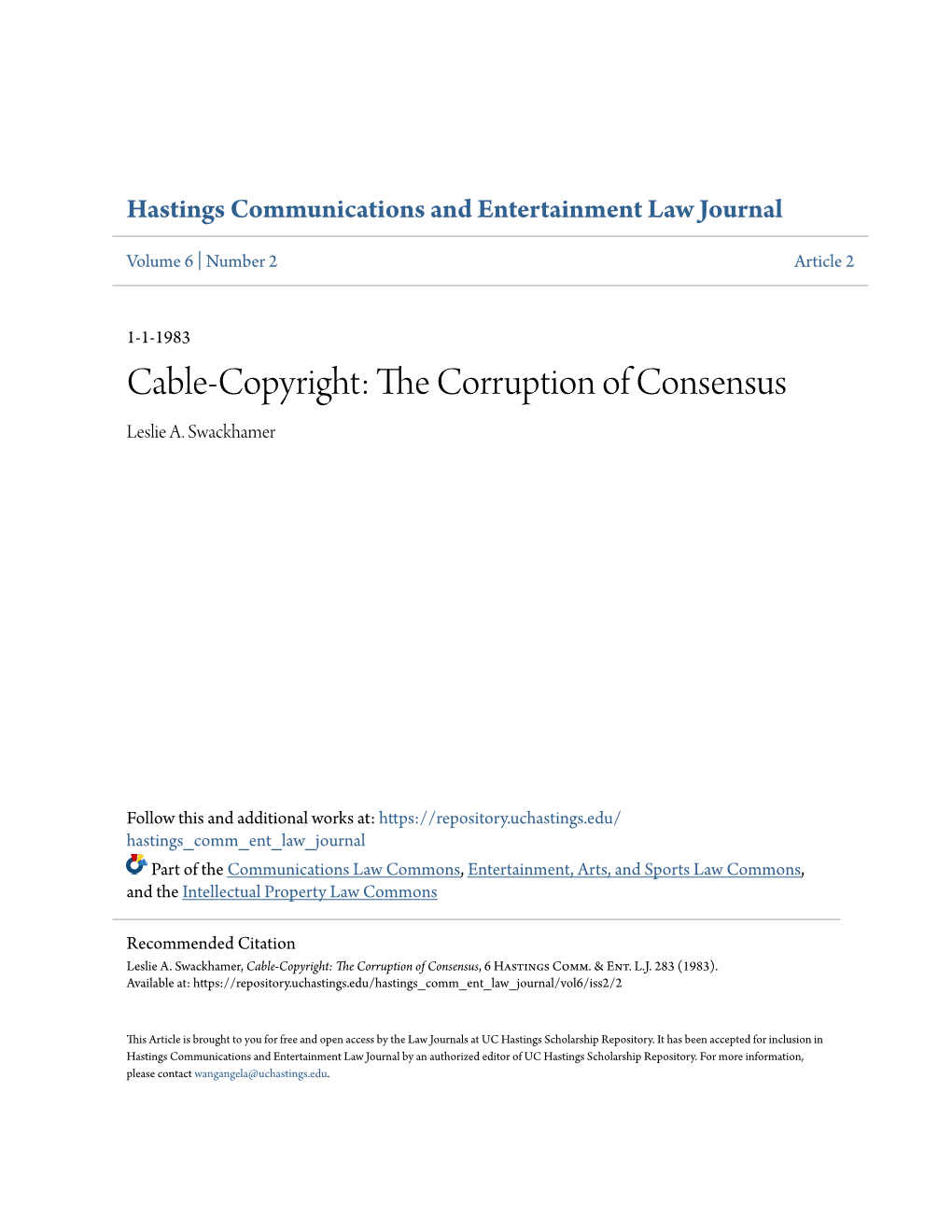 Cable-Copyright: the Corruption of Consensus, 6 Hastings Comm