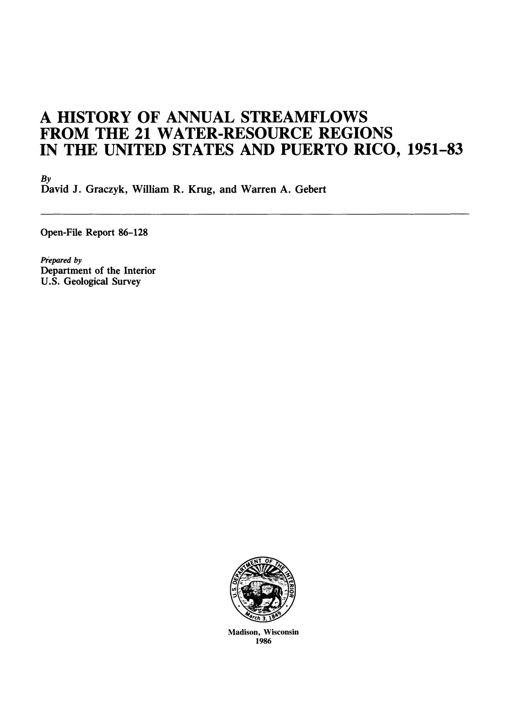 A History of Annual Streamflows from the 21 Water-Resource Regions in the United States and Puerto Rico, 1951-83