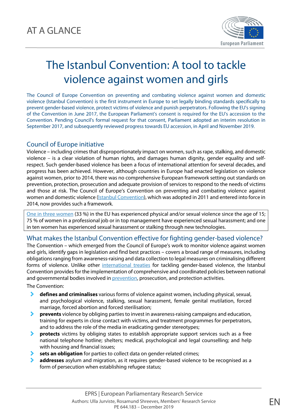 The Istanbul Convention, a Tool to Tackle Violence Against Women