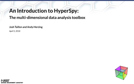 An Introduction to Hyperspy: the Multi-Dimensional Data Analysis Toolbox