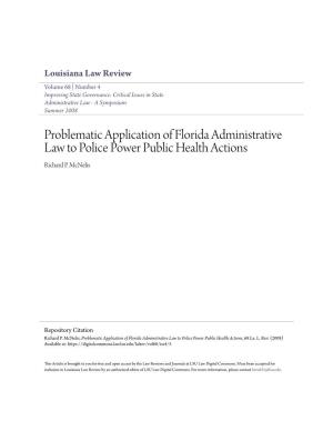Problematic Application of Florida Administrative Law to Police Power Public Health Actions Richard P
