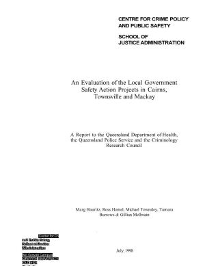 An Evaluation of the Local Government Safety Action Projects in Cairns, Townsville and Mackay