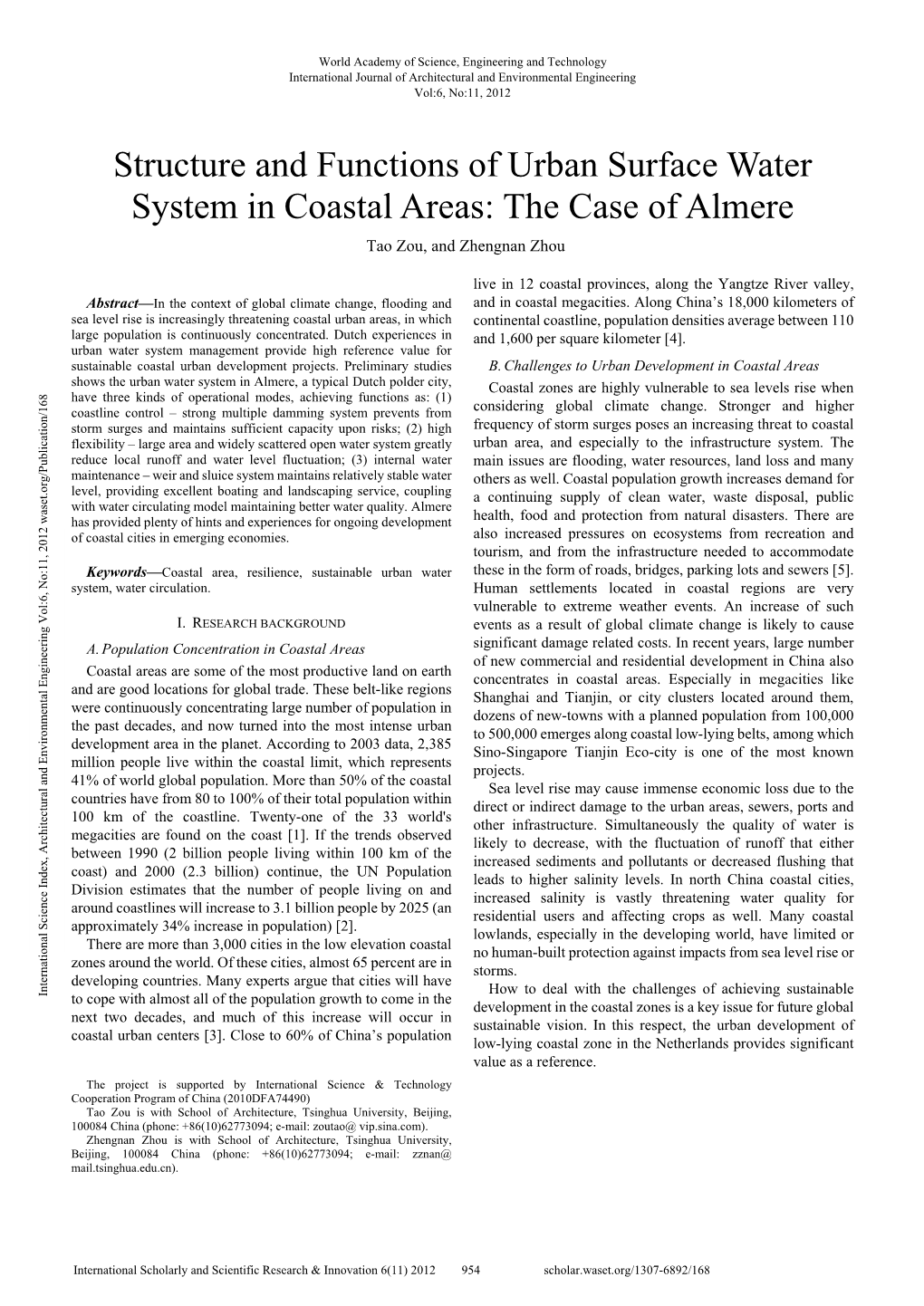 Structure and Functions of Urban Surface Water System in Coastal Areas: the Case of Almere Tao Zou, and Zhengnan Zhou