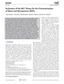 Evaluation of the BET Theory for the Characterization of Meso and Microporous Mofs