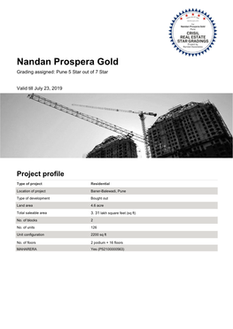 Nandan Prospera Gold Grading Assigned: Pune 5 Star out of 7 Star