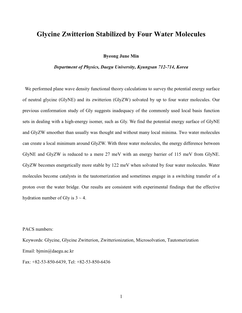 Glycine Zwitterion Stabilized by Four Water Molecules