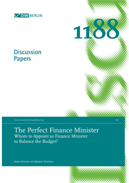 The Perfect Finance Minister Whom to Appoint As Finance Minister to Balance the Budget?