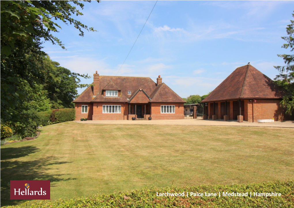 Paice Lane | Medstead | Hampshire