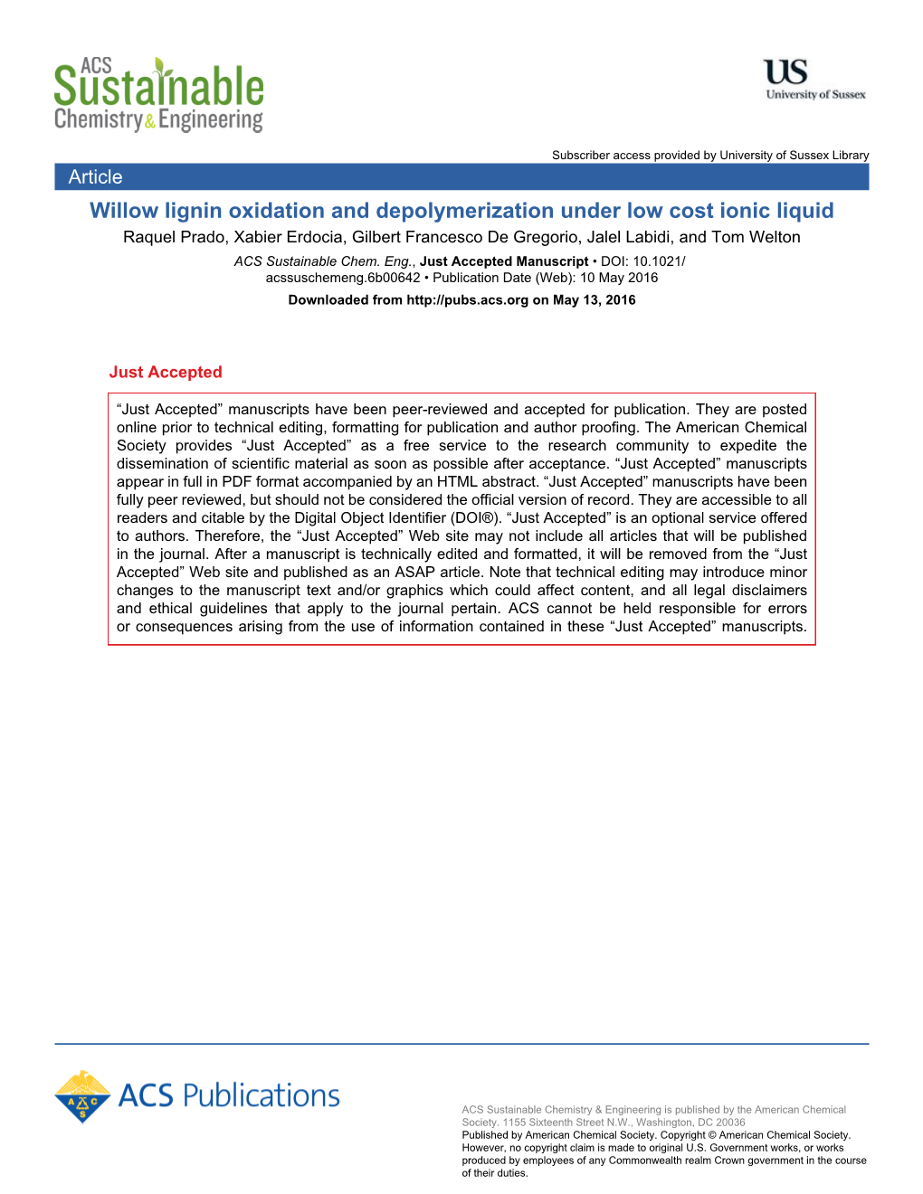 Willow Lignin Oxidation and Depolymerization Under Low Cost